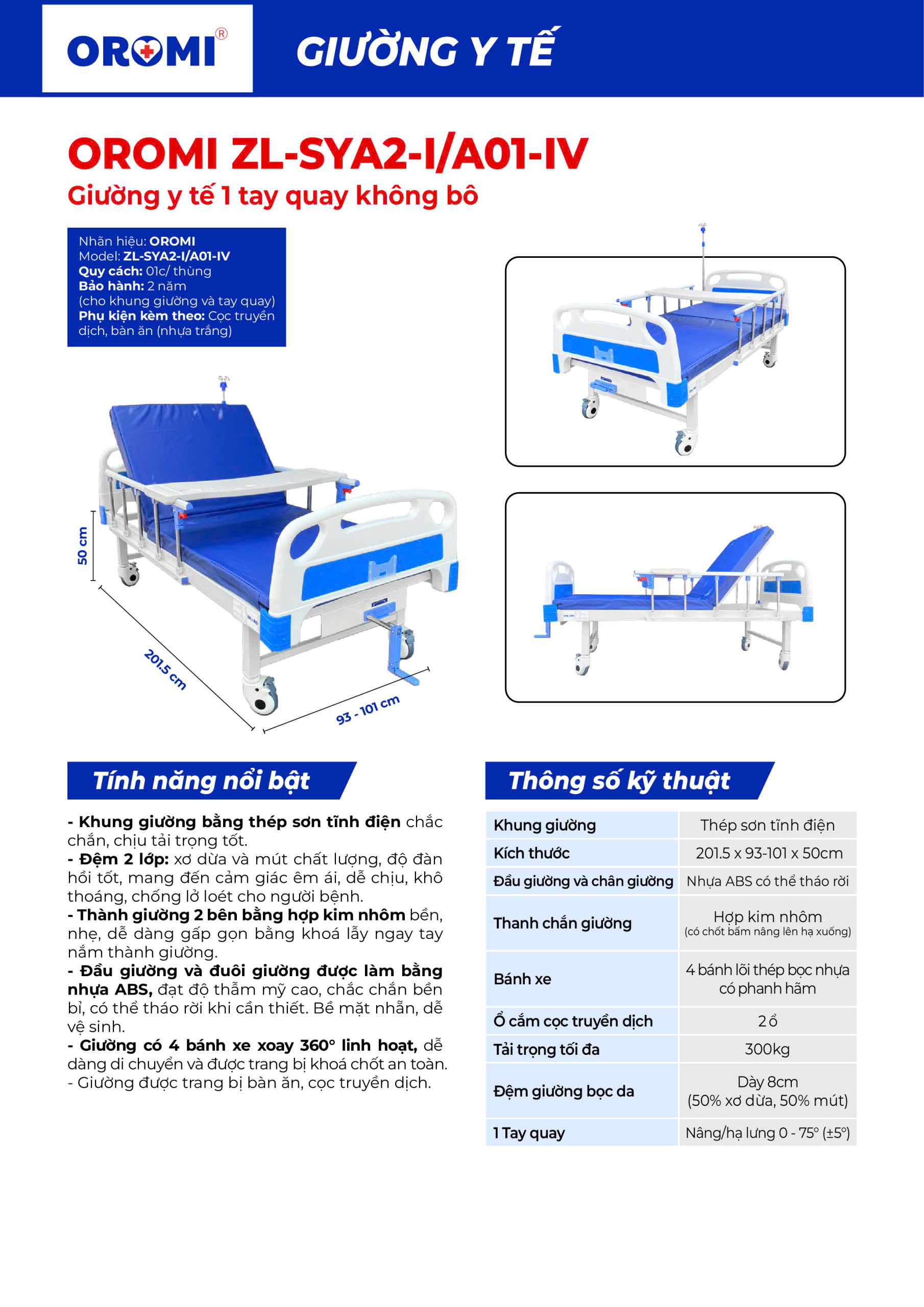 Giường y tế 1 tay quay không bô OROMI ZL-SYA2-I/A01-IV